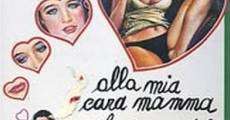 Alla mia cara mamma nel giorno del suo compleanno (1974) stream