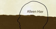 Alleen Hier (2010) stream