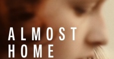 Filme completo Almost Home