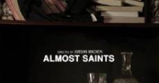 Película Almost Saints