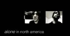 Alone in North America (2014) stream