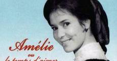 Amélie ou le temps d'aimer