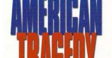 American Tragedy (2000) stream