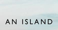 An Island (2011) stream