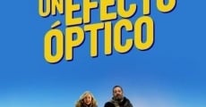 Filme completo Un efecto óptico