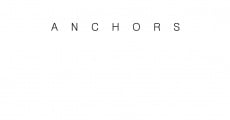 Anchors (2015)