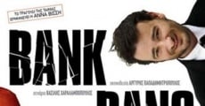 Bank Bang (2008) stream