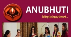 Anubhuti: Taking the Legacy Forward (2015)