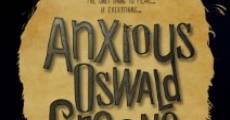 Anxious Oswald Greene (2014) stream