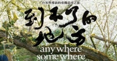 Anywhere Somewhere Nowhere streaming