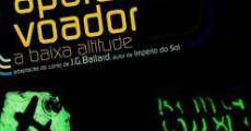 Aparelho Voador a Baixa Altitude (2002) stream