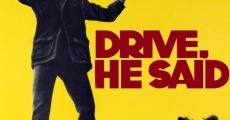 Drive, He Said (1971) stream