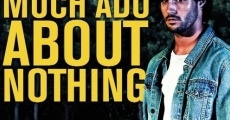 Much Ado About Nothing