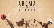 Aroma of Heaven streaming