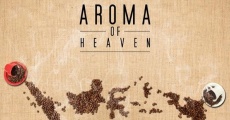 Película Aroma of Heaven