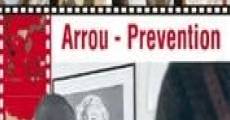 Filme completo Arrou - Prevention