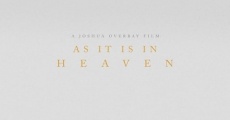 As It Is in Heaven (2014) stream