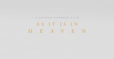 As It Is in Heaven film complet