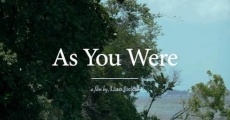 Filme completo As You Were