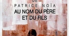 Au nom du père et du fils (1992) stream