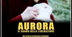 Ver película Aurora - El sueño de la liberación