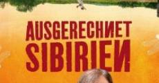 Ausgerechnet Sibirien (2012) stream