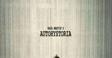 Autohystoria (2007) stream