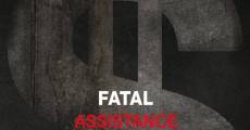 Assistance mortelle (2013) stream