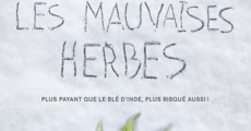 Les mauvaises herbes