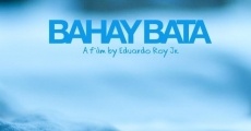 Bahay bata film complet