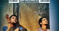 The Undecided (2018) stream