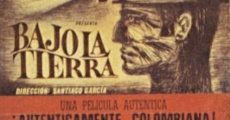 Filme completo Bajo la tierra