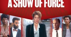 A Show of Force (1990)