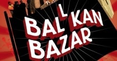 Película Ballkan Bazar