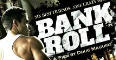 Bank Roll (2012) stream