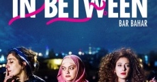 Filme completo In Between