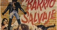 Filme completo Barrio Salvaje