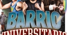 Barrio Universitario (2013) stream