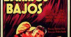 Barrios bajos film complet