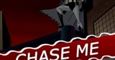 Filme completo Batman: Chase Me