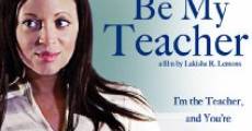 Be My Teacher (2009) stream