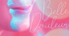 Belle Douleur