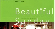 Película Beautiful Sunday