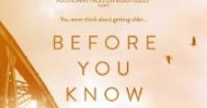 Before You Know It (2013) stream