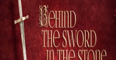 Película Behind the Sword in the Stone