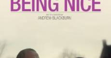 Being Nice (2014) stream