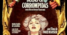 Filme completo Belas e Corrompidas