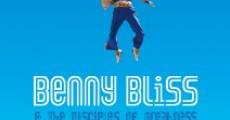 Benny Bliss and the Disciples of Greatness