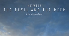 Between the Devil and the Deep (2015)