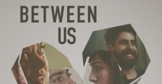 Between Us (2016)